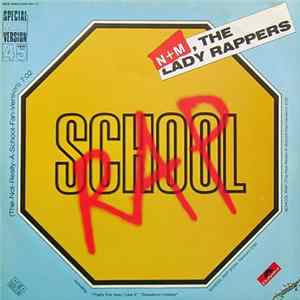 Download N + M, The Lady Rappers - School Rap