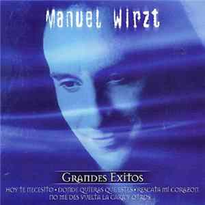 Download Manuel Wirzt - Grandes Exitos