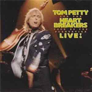 Download Tom Petty And The Heartbreakers - Pack Up The Plantation - Live