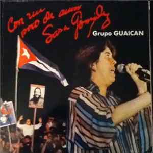Download Sara González / Grupo Guaicán - Con Un Poco De Amor