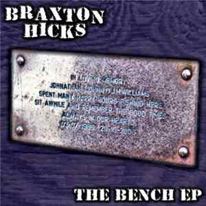 Download Braxton Hicks - The Bench