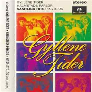 Download Gyllene Tider - Halmstads Pärlor / Samtliga Hits! 1979–95