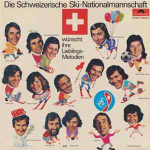 Download Various - Die Schweizerische Nationalmannschaft Wünscht Ihre Lieblingsmelodien