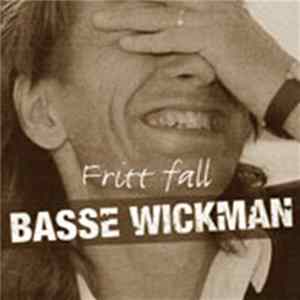Download Basse Wickman - Fritt Fall