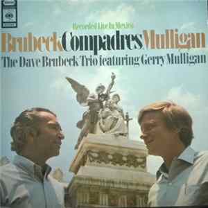 Download The Dave Brubeck Trio Featuring Gerry Mulligan - Compadres