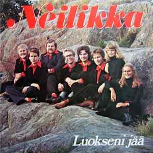 Download Neilikka - Luokseni Jää