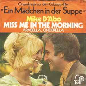 Download Mike D'Abo - Miss Me In The Morning