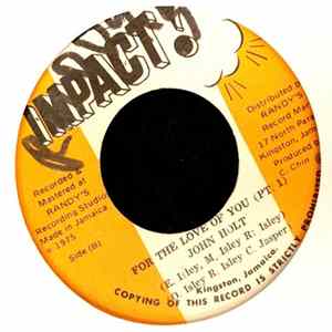 Download John Holt - For The Love Of You