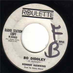 Download Ronnie Hawkins - Bo Diddley / Who Do You Love