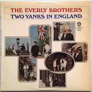 Download The Everly Brothers - Two Yanks In England
