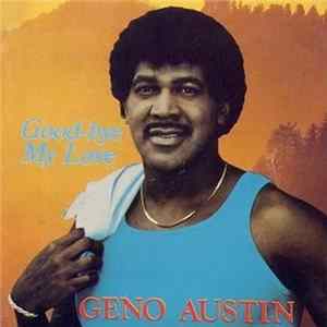 Download Geno Austin - Good-bye My Love