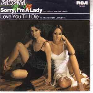 Download Baccara - Sorry, I'm A Lady / Love You Till I Die