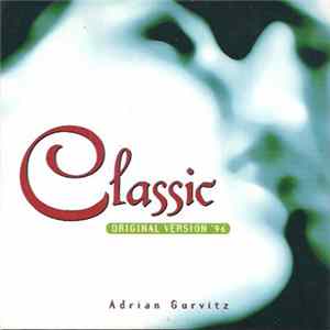 Download Adrian Gurvitz - Classic (Original Version '96)