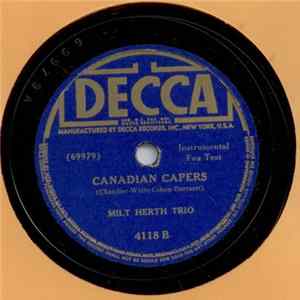 Download Milt Herth Trio - The Whistler's Mother-In-Law / Canadian Capers