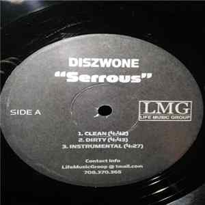 Download Diszwone - Serrous / Don't Chew
