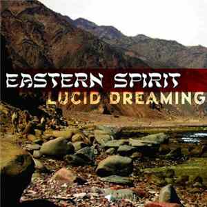 Download Eastern Spirit - Lucid Dreaming