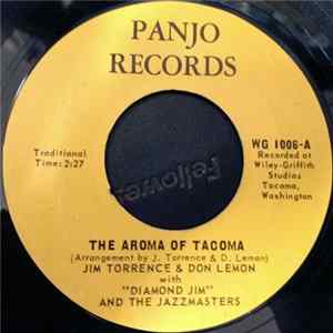 Download Jim Torrence & Don Lemon With "Diamond Jim" And The Jazzmasters - The Aroma Of Tacoma / Tattooed Lady
