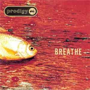 Download Prodigy - Breathe