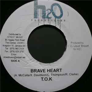 Download T.O.K - Brave Heart