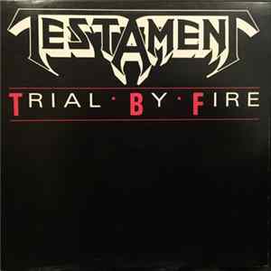 Download Testament - Trial By Fire