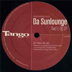 Download Da Sunlounge - Two's Up EP
