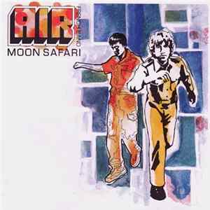 Download AIR French Band - Moon Safari