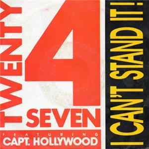 Download Twenty 4 Seven Featuring Capt. Hollywood - I Can't Stand It!