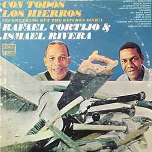 Download Rafael Cortijo & Ismael Rivera - Con Todos Los Hierros