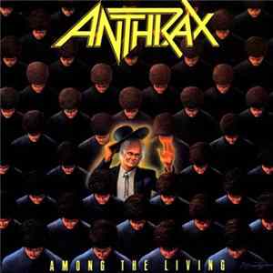 Download Anthrax - Among The Living