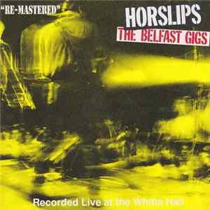 Download Horslips - The Belfast Gigs