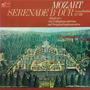 Download Mozart, Mitglieder des Collegium aureum auf Originalinstrumenten - Serenade B-dur Gran Partita KV 361