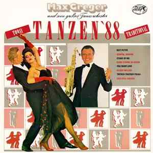 Download Max Greger Und Sein Großes Tanzorchester - Tanzen '88