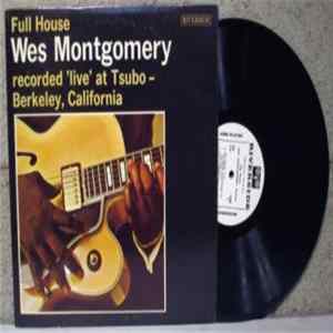 Download Wes Montgomery - Full House