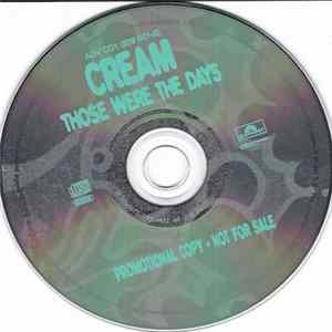 Download Cream - Those Were The Days