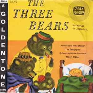 Download Mike Stewart, Anne Lloyd And Mitch Miller & His Orchestra - The Three Bears