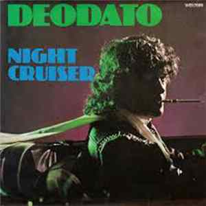 Download Deodato - Night Cruiser