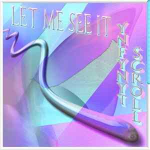 Download Ynfynyt Scroll - Let Me See It