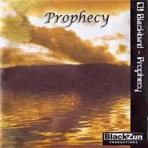Download DJ Blackbird - Prophecy