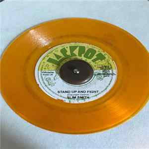 Download Slim Smith - Stand Up And Fight / The Time Has Come