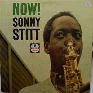 Download Sonny Stitt - Now!