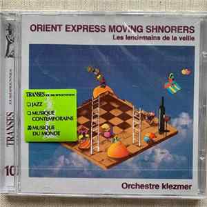 Download Orient Express Moving Shnorers - Les Lendemains de la Veille