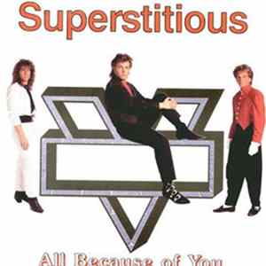 Download Superstitious - All Because Of You