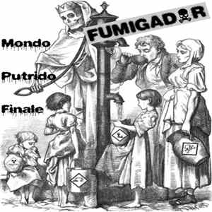 Download Fumigador - Mondo Putrido Finale