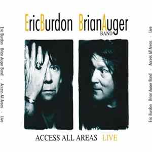 Download Eric Burdon Brian Auger Band - Access All Areas Live