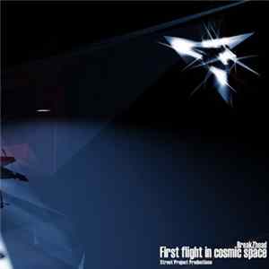 Download BreakZhead - First Flight In Cosmic Space