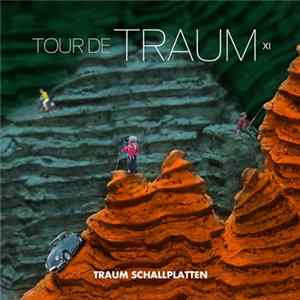 Download Various - Tour De Traum XI