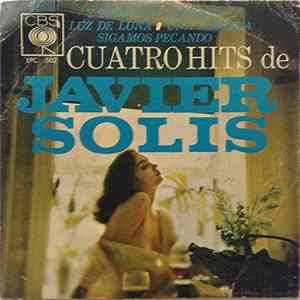 Download Javier Solís - Cuatro Hits De
