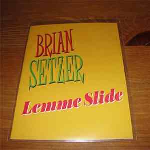 Download Brian Setzer - Lemme Slide