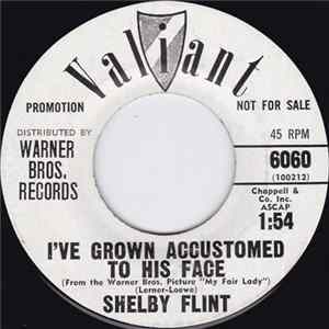 Download Shelby Flint - I've Grown Accustomed To His Face
