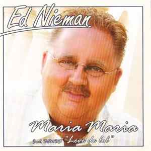 Download Ed Nieman - Maria Maria